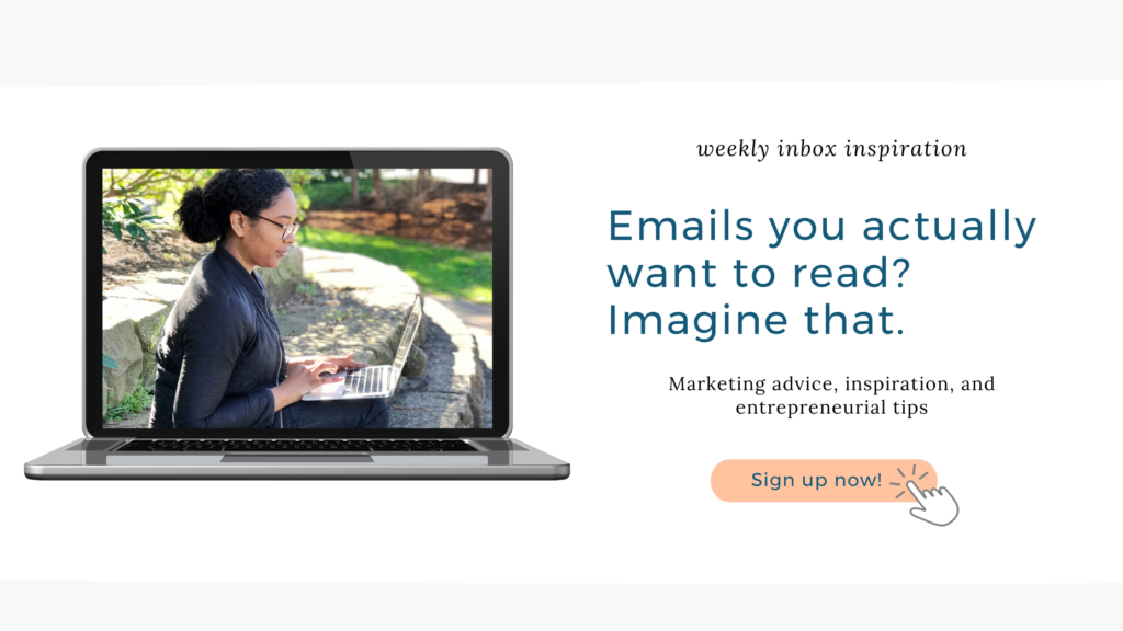 Newsletter Sign Up for Blog: emails you actually want to read. Imagine that.