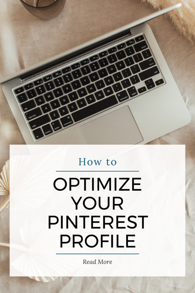 How to Optimize Your Pinterest Business Profile